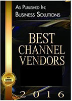 As Published In Business Solutions 2016 - Best Channel Vendors